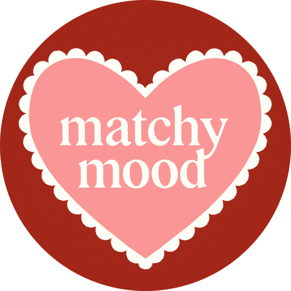 Matchy Mood